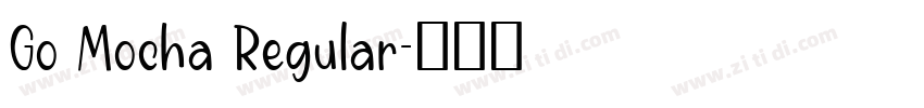 Go Mocha Regular字体转换